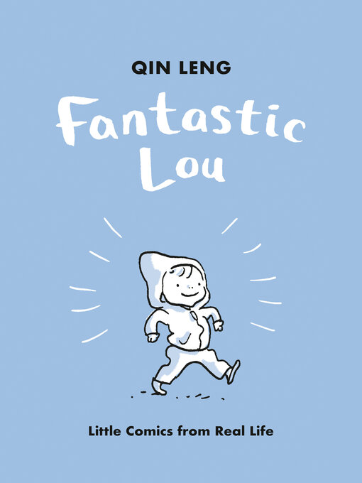 Title details for Fantastic Lou by Qin Leng - Available